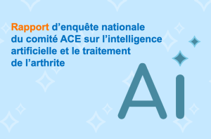 Enquête nationale du comité ACE sur l’intelligence artificielle et le traitement de l’arthrite